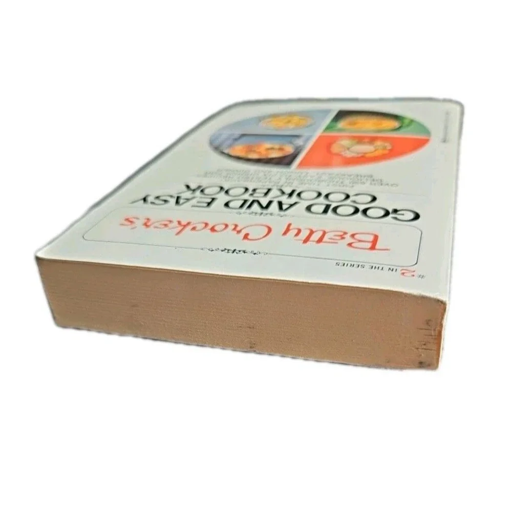 Betty Crocker's Good and Easy Cookbook 1975 3rd Printing  2nd In The Series